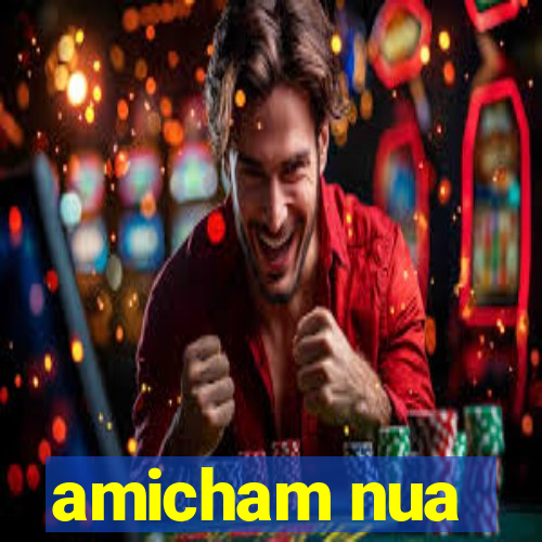 amicham nua